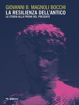 cover image of La resilienza dell'antico